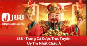 J88 trang cá cược trực tuyến uy tín