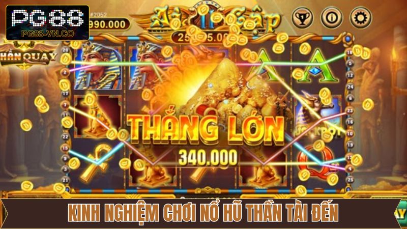 Bí quyết chinh phục game slot Thần Tài Đến từ chuyên gia
