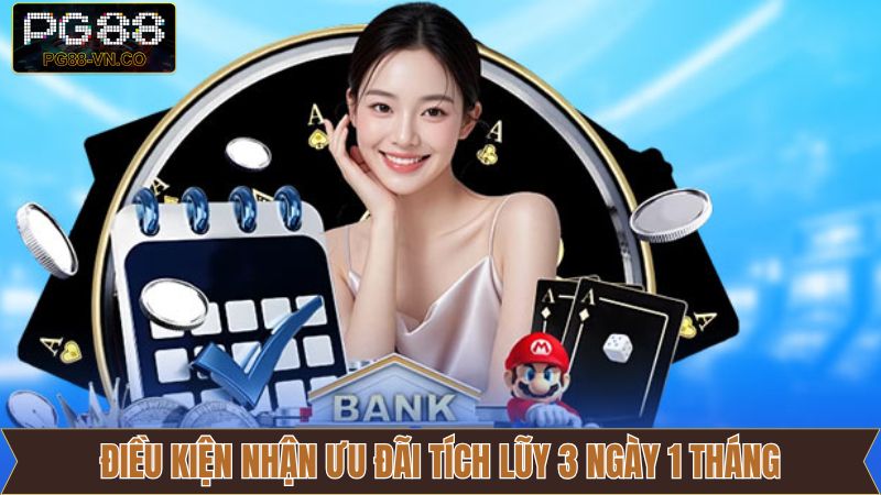 Điều kiện tham gia tích lũy 3 ngày, 1 tháng 