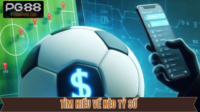 Giới thiệu nét chính về kèo cược đặc biệt hàng đầu